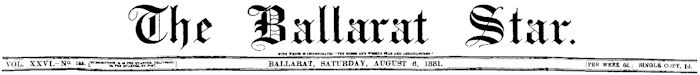 Ballarat Star 06 August 1881 banner - 14kB jpg